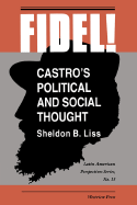 Fidel!: Castro's Political and Social Thought