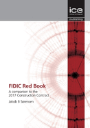 FIDIC Red Book: A companion to the 2017 Construction Contract