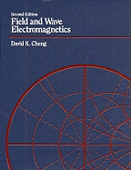 Field and Wave Electromagnetics: International Edition