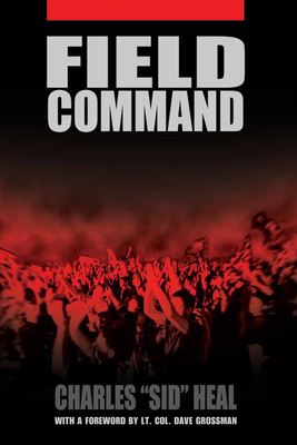 Field Command - Heal, Charles Sid
