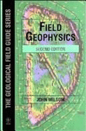 Field Geophysics - Milsom, John