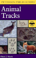 Field Guide to Animal Tracks - Murie, Olaus J., and Peterson, Roger Tory (Revised by)