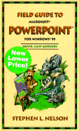 Field Guide to Microsoft PowerPoint for Windows 95