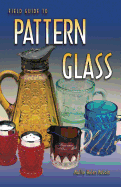 Field Guide to Pattern Glass - McCain, Mollie