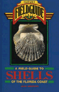 Field Guide to Shells of the Florida Coast