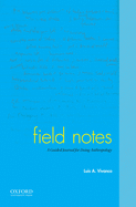 Field Notes: A Guided Journal for Doing Anthropology