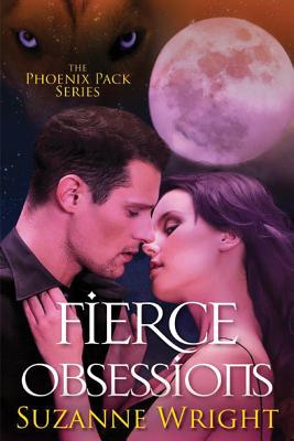 Fierce Obsessions - Wright, Suzanne