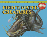 Fierce Water Creatures