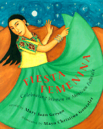 Fiesta Femenina: Celebrating Women in Mexican Folktales