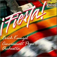 Fiesta! - Erich Kunzel/Cincinnati Pops