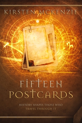 Fifteen Postcards - McKenzie, Kirsten