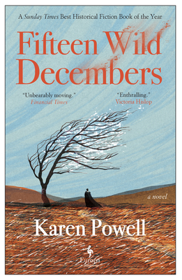 Fifteen Wild Decembers - Powell, Karen