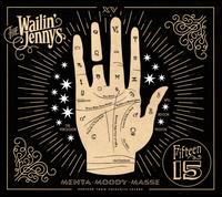 Fifteen - The Wailin' Jennys