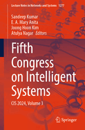 Fifth Congress on Intelligent Systems: Cis 2024, Volume 3