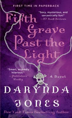 Fifth Grave Past the Light - Jones, Darynda