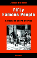 Fifty Famous People (Illustrated Book of Short Stories)