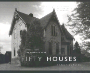 Fifty Houses: Images from the American Road - Sorlien, Sandy, and Heat Moon, William Least (Foreword by)