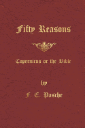 Fifty Reasons: Copernicus or the Bible