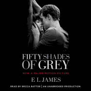 Fifty Shades of Grey (Movie Tie-In Edition): Book One of the Fifty Shades Trilogy