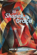 Fifty Shapes of Grace