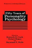 Fifty Years of Personality Psychology