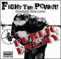 Fight the Power: Greatest Hits Live! [CD/DVD] - Public Enemy