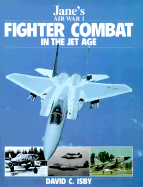 Fighter combat in the jet age