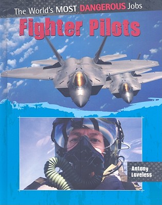 Fighter Pilots - Loveless, Antony