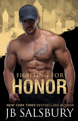 Fighting for Honor - Salsbury, Jb