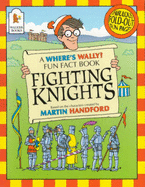 Fighting Knights - Handford Martin