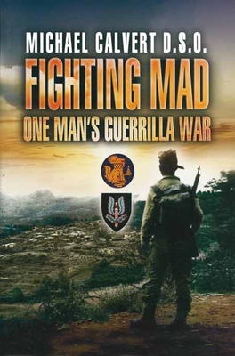 Fighting Mad - Calvert, Michael