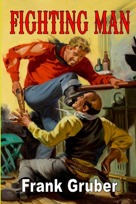 Fighting Man - Gruber, Frank