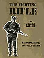 Fighting Rifle - Taylor, Chuck