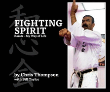 Fighting Spirit: Karate - My Way of Life