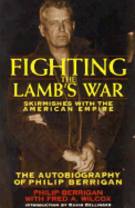 Fighting the Lamb's War: Skirmishes with the American Empire