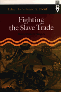 Fighting the Slave Trade: West African Strategies