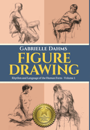 Figure Drawing: Rhythm and Language of the Human Form