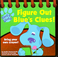 Figure Out Blue's Clues!