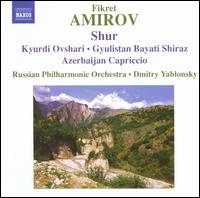 Fikret Amirov: Shur - Russian Philharmonic Orchestra; Dmitry Yablonsky (conductor)