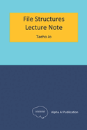 File Structures: Lecture Note