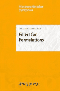 Fillers for Formulations: Eurofillers 2003 Conference, Alicante (Spain), 2003 - Martmn-Martmnez, Josi Miguel (Editor), and Martn-Martnez, Jos Miguel (Editor), and Marta-N-Marta-Nez, Josa(c) Miguel (Editor)