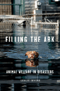 Filling the Ark: Animal Welfare in Disasters