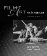 Film Art: An Introduction and Film Viewers Guide