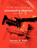 Film Directing Cinematic Motion: A Workshop for Staging Scenes
