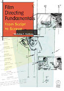 Film Directing Fundamentals: From Script to Screen