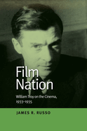 Film Nation: William Troy on the Cinema, 1933-1935