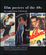 Film Posters of the '40s: The Essential Movies of the Decade