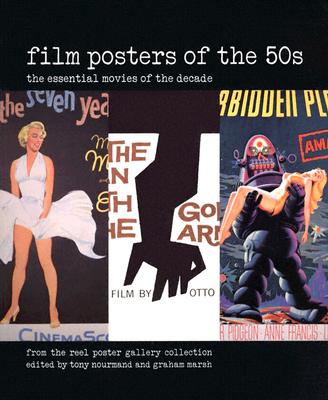 Film Posters of the 50s - Nourmand, Tony (Editor), and Marsh, Graham (Editor)