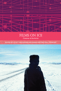 Films on Ice: Cinemas of the Arctic