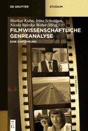 Filmwissenschaftliche Genreanalyse: Eine Einf?hrung